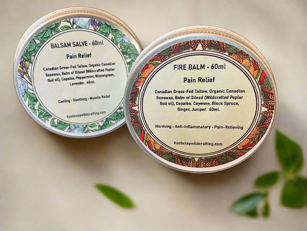 Fire & Balsam: Nature’s Warming & Cooling Balms – Kootenay Woman